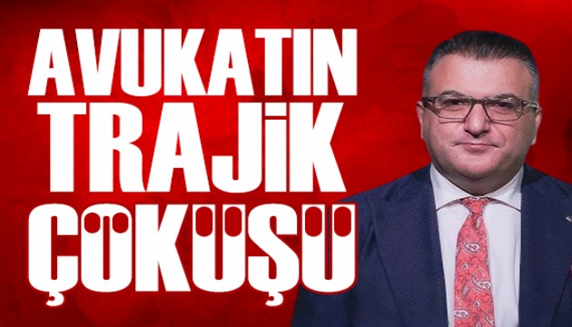 Cem Küçük: Bir avukatın trajik çöküşü