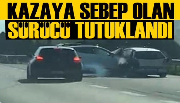 Sıkıştırdığı aracın kaza yapmasına neden olan sürücü tutuklandı