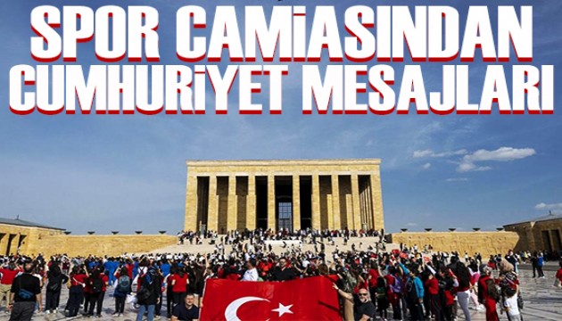 Spor camiasından Cumhuriyet Bayramı mesajları
