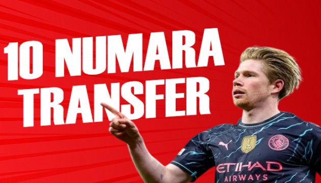10 numaraya Kevin De Bruyne | Spor Basını ne yazdı?
