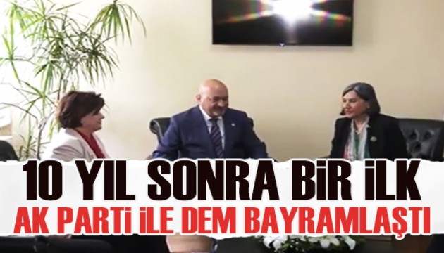 10 yıl sonra bir ilk: AK Parti ile DEM Parti bayramlaştı