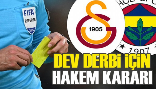 Dev derbi için hakem kararı