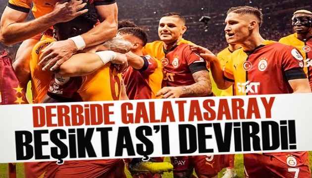 Derbide Galatasaray, Beşiktaş'ı devirdi!