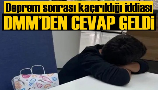 '6 Şubat depremleri sonrası kaçırılan Türk çocuğu' iddiasına yalanlama