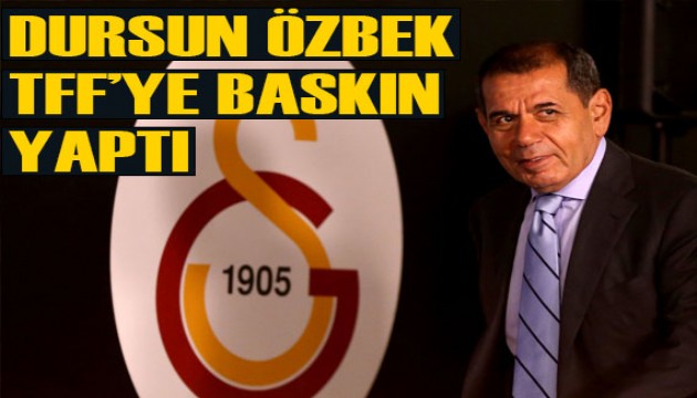 Galatasaray Başkanı Dursun Özbek, TFF'ye baskın yaptı