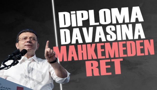 İmamoğlu'nun diploma davasında karar