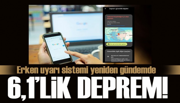 Google, Balıkesir depremini 30 saniye önceden bildirdi