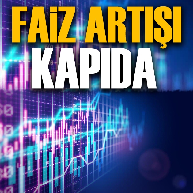 Tahvil piyasasında alarm zilleri: Faiz artışı yeniden masada
