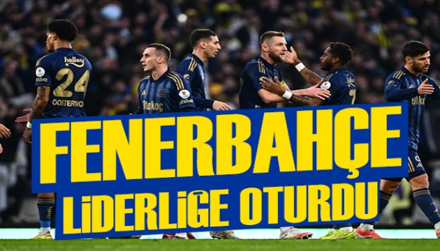 Fenerbahçe liderliğe oturdu