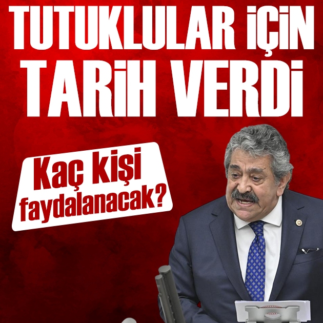 Feti Yıldız süreç için tarih verdi: Kaç tutuklu yararlanacak?