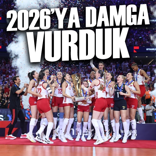 2026'ya damga vurduk | Spor manşetleri