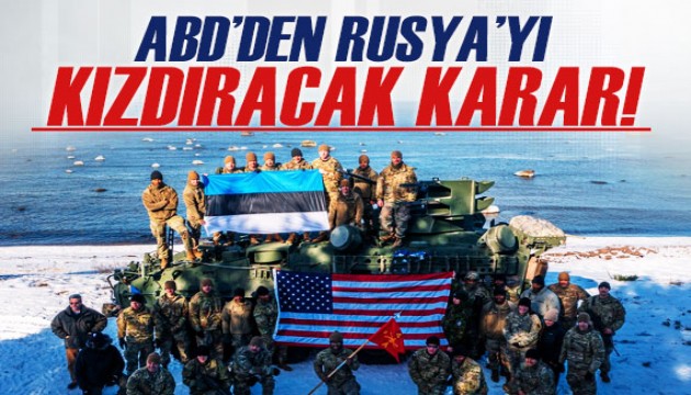 ABD'den flaş karar! Rusya sınırına ilave asker konuşlandırılacak