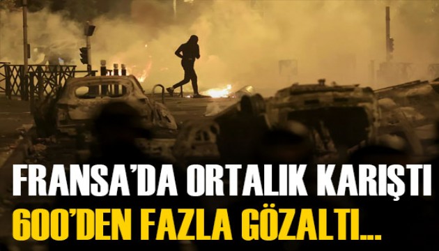 Fransa'daki protestolarda gözaltı sayısı 600'ü geçti