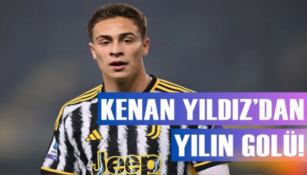 İtalya'da yılın golünü Kenan Yıldız attı