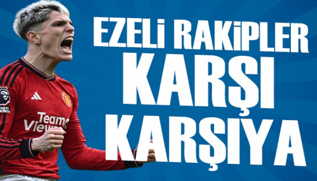 Dev transferde ezeli rakipler karşı karşıya!