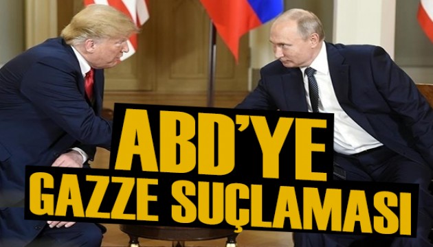 Rusya'dan ABD'ye Gazze suçlaması