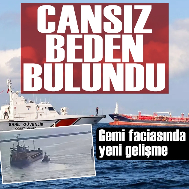 Silivri'deki gemi faciasında yeni gelişme