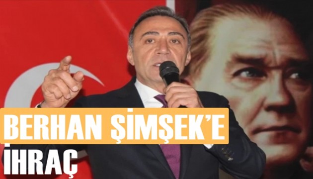 Berhan Şimşek'e CHP'den ihraç kararı