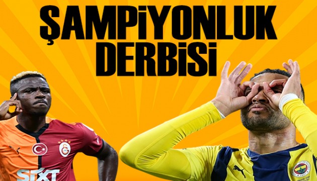 Şampiyonluk derbisi | Spor Basını ne yazdı?