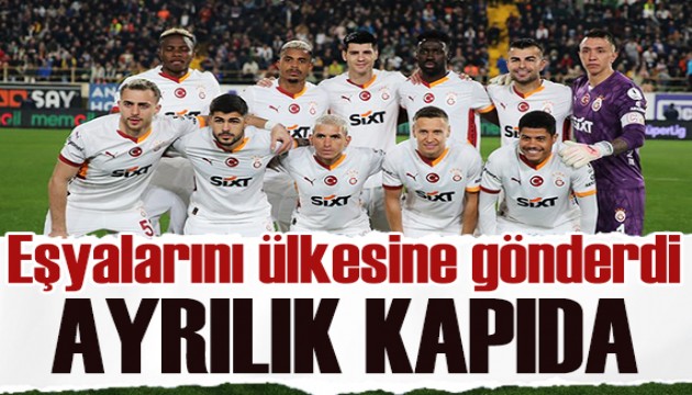 Galatasaray'da 14 yıllık hikaye sona eriyor: Eşyalarını ülkesine gönderdi
