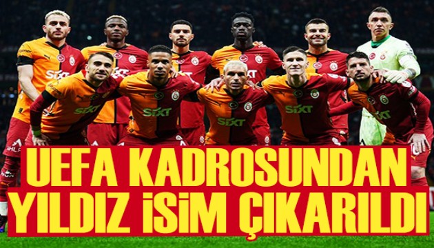 Galatasaray'ın UEFA listesi belli oldu: Yıldız isim kadrodan çıkarıldı
