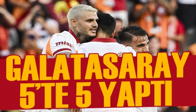 Galatasaray 5'te 5 yaptı