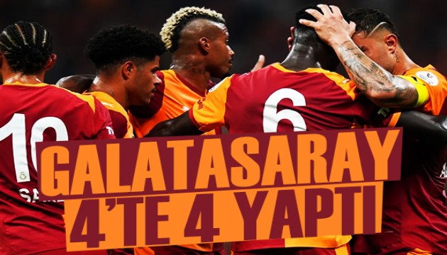 Galatasaray 4'te 4 yaptı