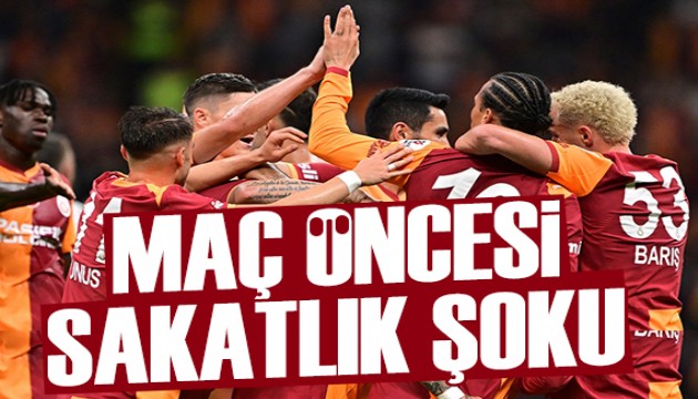 Galatasaray'da maça saatler kala şok sakatlık!