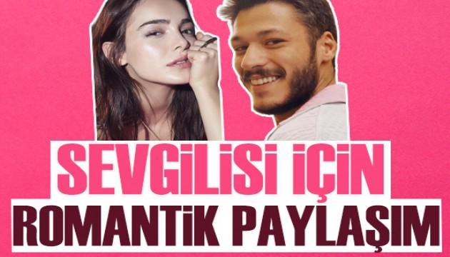 Hafsanur Sancaktutan'dan romantik kutlama