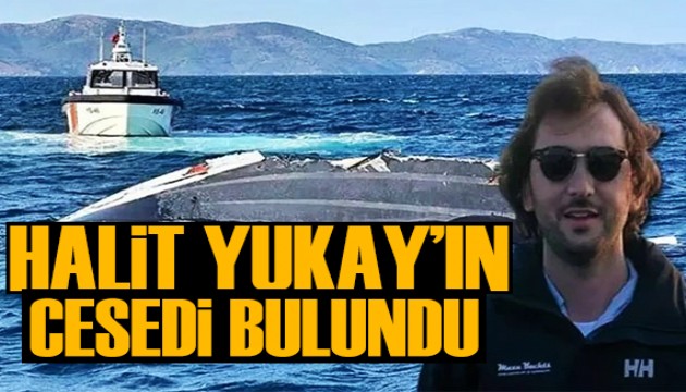 Günlerdir denizde aranan Halit Yukay'ın cansız bedenine ulaşıldı