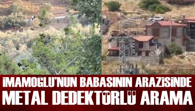 Ekrem İmamoğlu'nun babasının arazisinde flaş gelişme