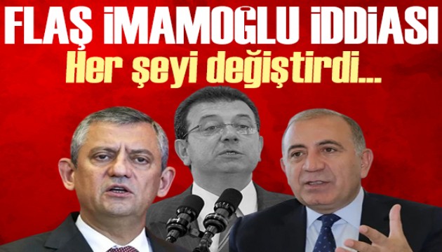 Ekrem İmamoğlu faktörü her şeyi değiştirdi iddiası