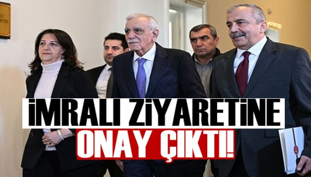 İmralı heyetine izin çıktı: 3. görüşmenin tarihi belli oldu