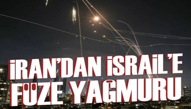 İran'dan İsrail'e füze yağdırdı