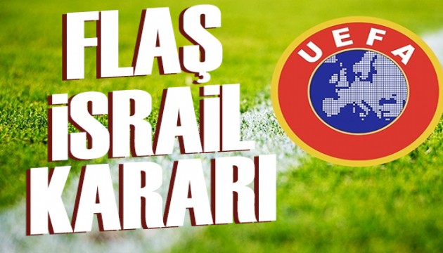 UEFA'da İsrail'i men toplantısı!