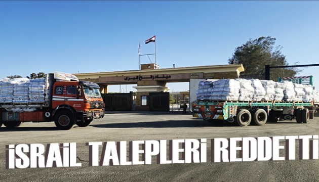 İsrail Refah Sınır Kapısını açmıyor!