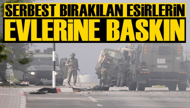 Filistinli esirlerin evlerine baskın