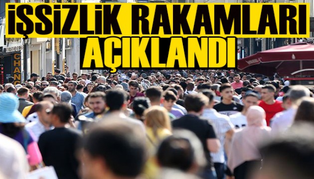 İşsizlik rakamları açıklandı
