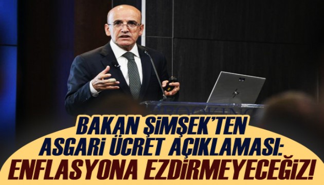 Bakan Şimşek'ten flaş asgari ücret açıklaması!