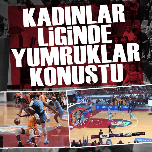 Kadınlar Basketbol Ligi maçında salon karıştı: Bir anda birbirlerine girdiler