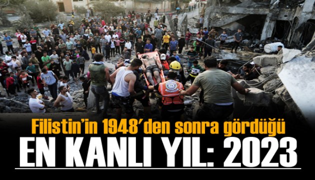 Filistin topraklarının 1948'den sonra gördüğü en kanlı yıl: 2023