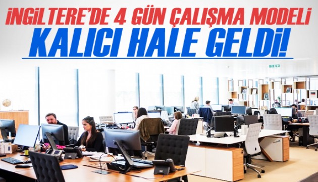 İngiltere'de 4 gün çalışma modeli kalıcı hale geldi!