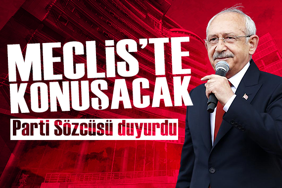 Kılıçdaroğlu Salı günü kürsüde