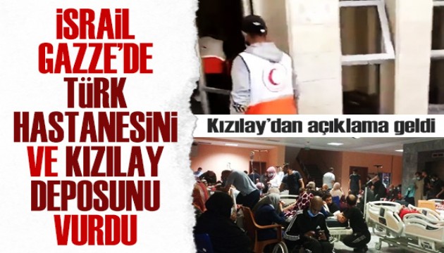 İsrail, Gazze'de Türk hastanesini ve Kızılay deposunu vurdu! İşte saldırı sonrası ilk görüntüler...