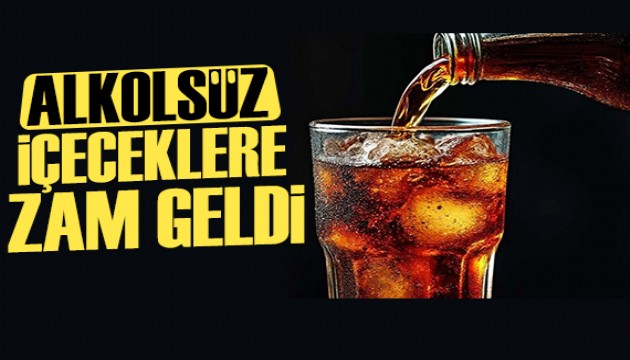Alkolsüz içeceklere zam geldi