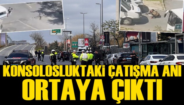 Konsolosluktaki çatışma anı böyle görüntülendi