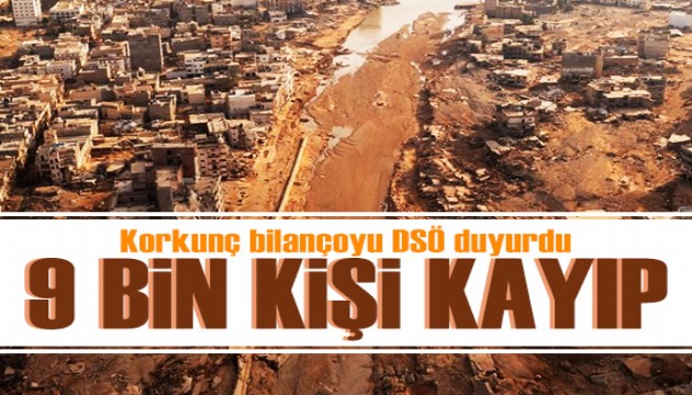 DSÖ, Libya'daki korkunç tabloyu açıkladı! 9 bin kişi...