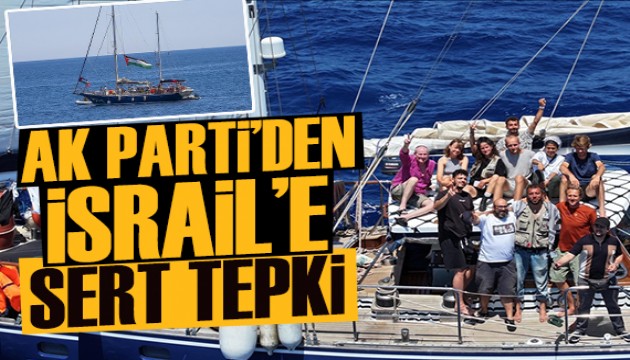 AK Parti'den Madleen gemisine müdahaleye sert tepki