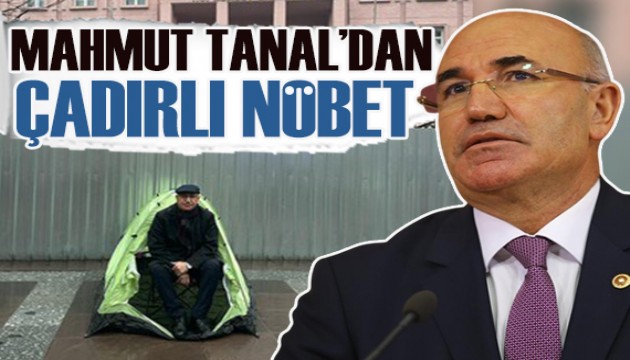 Mahmut Tanal'dan Bakanlık önünde çadırlı nöbet