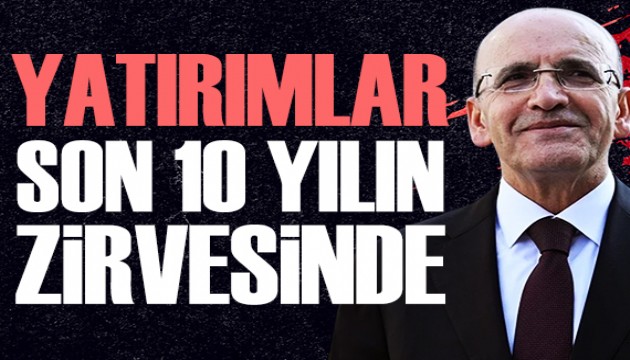 Bakan Şimşek: Doğrudan yatırımlar son 10 yılın zirvesinde